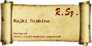 Rajki Szabina névjegykártya